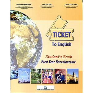 ticket to english 1 bac student's book