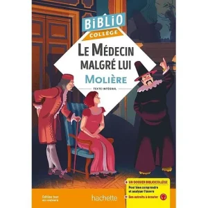 le medecin malge lui moliere bibliocollege