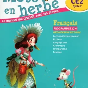 mots en herbe ce2 livre unique 2016
