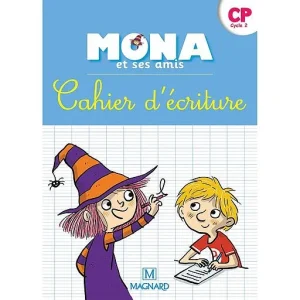 mona et ses amis cp cahier d'ecriture magnard