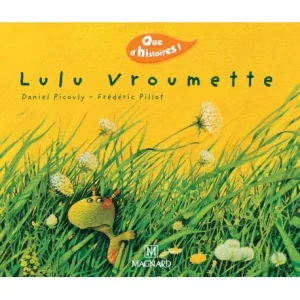 lulu vroumette+ cahier d'activite que d'histoire