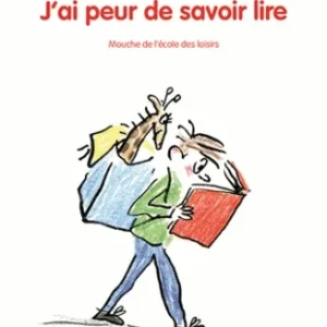 j'ai peur de savoir lire ecole des loisirs