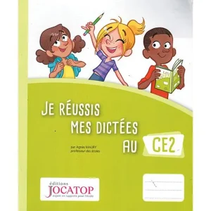 je reussis mes dictees au cm2 jocatop