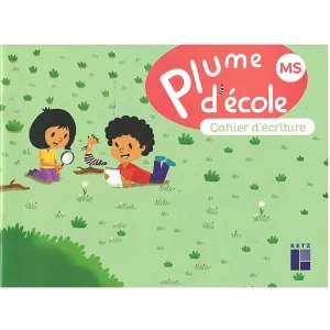 plume d'ecole cahier d'ecriture ms