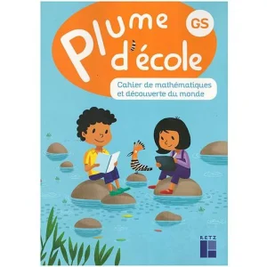 plume d'ecole cahier de mathematiques et decouverte du monde gs 2025