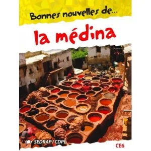 bonnes nouvelles de la medina sedrap