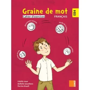 graine de mot cm1 cahier d'exercices
