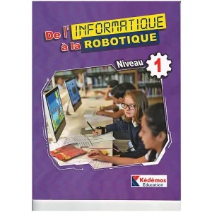 de l'informatique a la robotique niveau 1