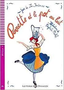 perrette et le pot au lait eli poussin