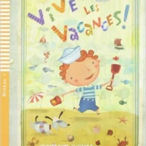 eli poussins vive les vacances