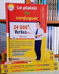 le plaisair de conjuguer 24000 verbes arrissala 