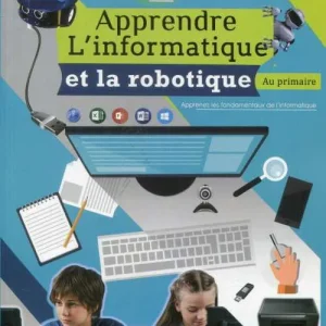 apprendre l'informatique et la robotique primaire niveau 2