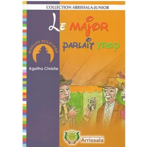 le major parlait trop arrissala junior