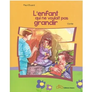 l'enfant qui ne voulait pas grandir