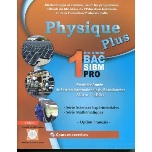 physique plus 1bac science maarif