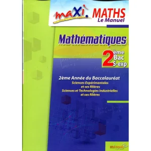 maxi math 2e bac sc experimentale le manuel