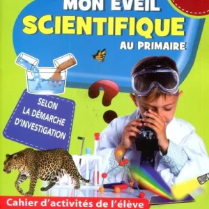mon eveil scientifique au primaire cm2
