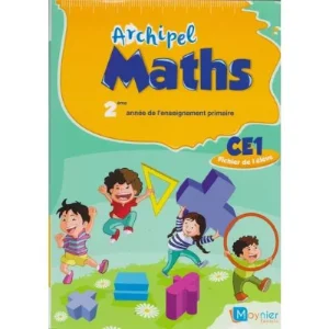 archipel maths ce1 moynier edition