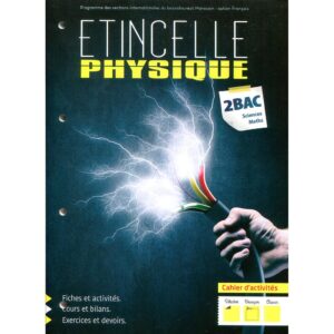 etincelle physique chimie 2 bac science math activite 