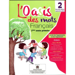 l'oasis des mots 2 primaire eleve