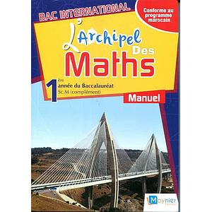l'archipel des maths 1re année bac complément