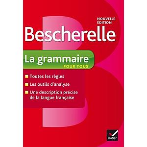 beschrelle la grammaire pour tous